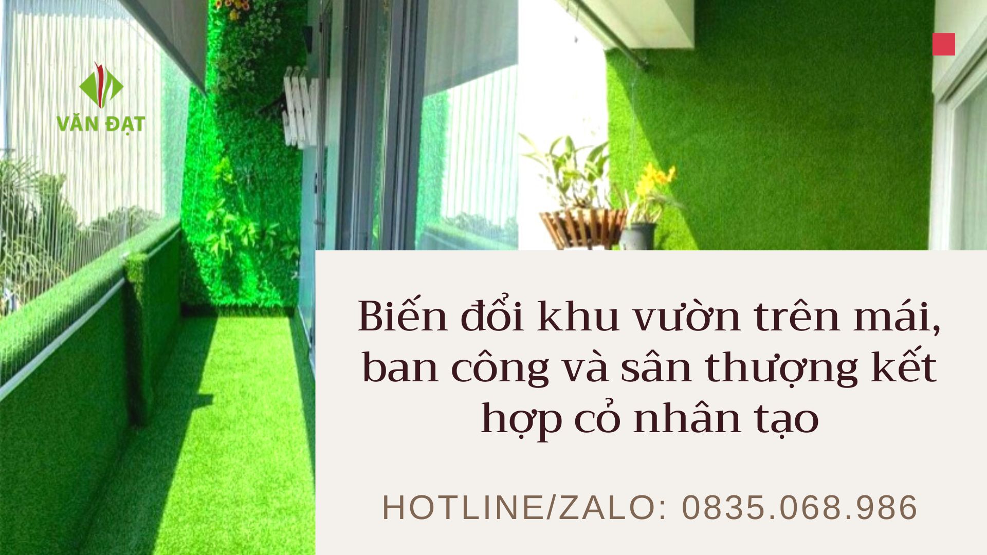 Biến đổi khu vườn trên mái, ban công và sân thượng kết hợp cỏ nhân tạo